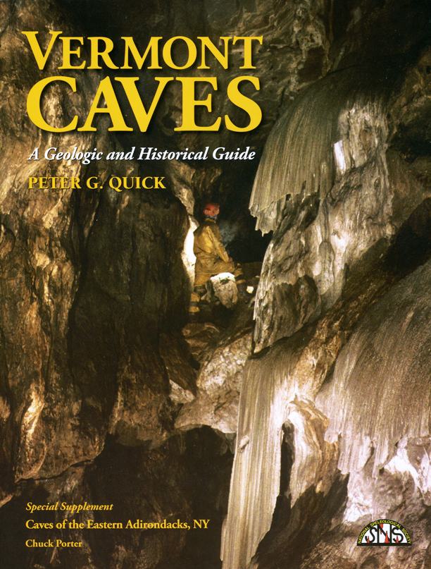 NSS Convention Guidebook 2010: Vermont Caves - A Geologic and Historical Guide